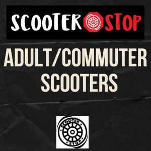 Adult/Commuter Scooters